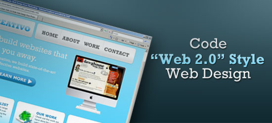 Coding a Clean Web 2.0 Style Web Design from Photoshop