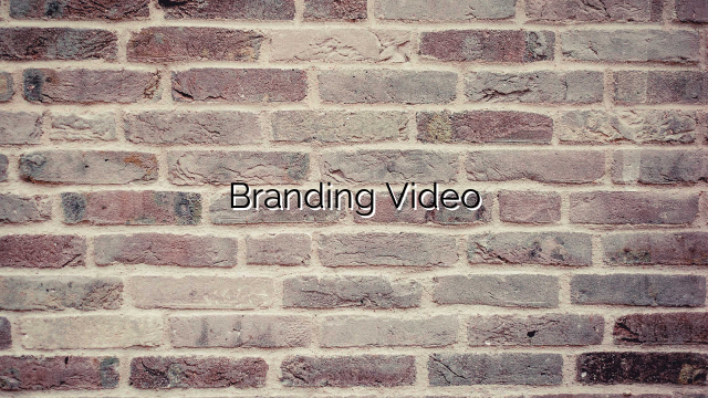 Branding Video