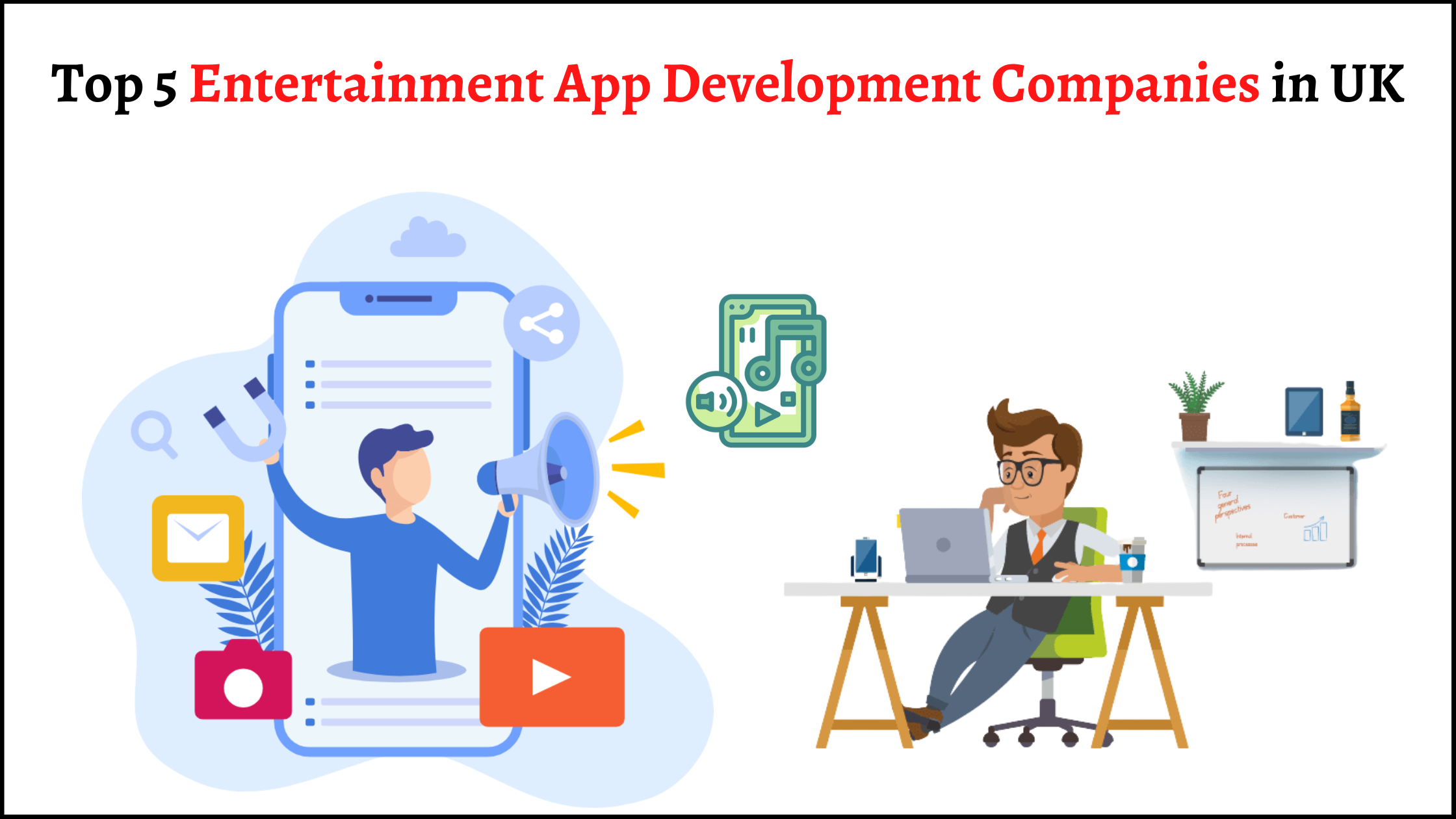 Top 5 Entertainment App Development Companies in UK-c1b389cb