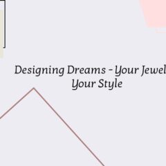 Designer Jewelry Tips & Ideas – A Comprehensive Guide