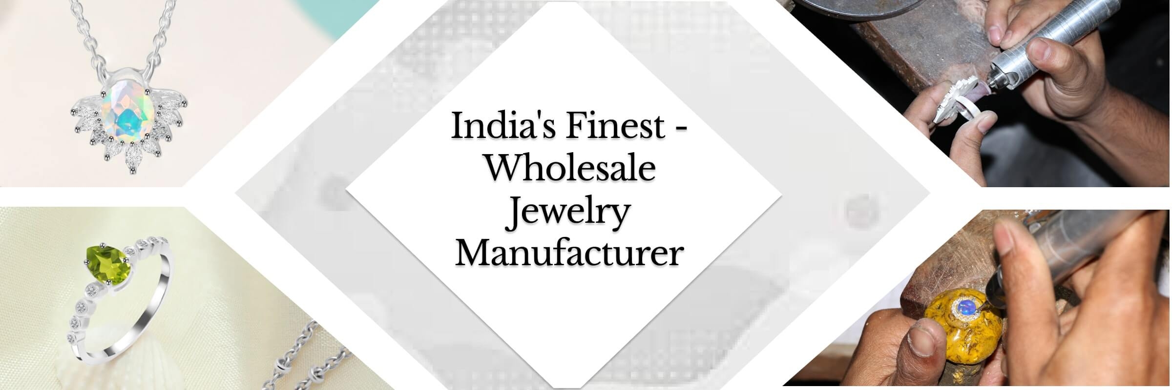 Wholesale Jewelry Manufacturer India - Crafting Finest Creations