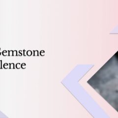 How To Select A Perfect Gemstone Jewelry Manufacturer & Supplier?