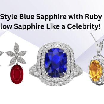 u100715-How-to-Style-Blue-Sapphire-with-Ruby-and-Yellow-Sapphire-Like-a-Celebrity-1
