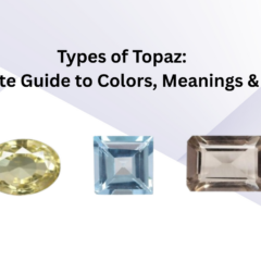 Types-of-Topaz-Complete-Guide-to-Colors-Meanings-Prices