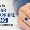 How-to-Wear-Blue-Sapphire-Ring-Correctly-for-Astrology