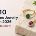 Top-10-Gemstone-Jewelry-Trends-in-2026-You-Need-to-Know