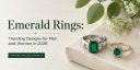 Emerald-Rings-Trending-Designs-for-Men-and-Women-in-2026-1