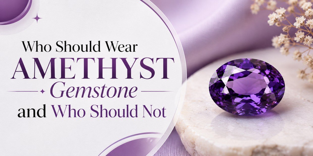 Who-Should-Wear-Amethyst-Gemstone-and-Who-Should-Not
