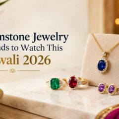 Gemstone-Jewelry-Trends-for-Diwali-2026